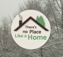 Roof with Chimney in Winter with slogan There's No Place Like a Home